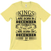Real Kings Are Born On December 16 T-Shirt