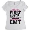 Maybe I Was Too Late To Be His First But Right Now I'm Happy To Be His Women's Triblend Scoop T-shirt