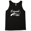 legend since 1991 Tank Top