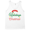 we wish you happy holidays &amp; merry christmas Tank Top