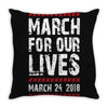 March For Our Lives Throw Pillow