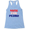 Vote For Pedro Racerback Tank