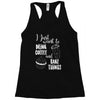 i just want to drink coffee &amp; bake things Racerback Tank