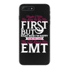 Maybe I Was Too Late To Be His First But Right Now I'm Happy To Be His iPhone 7 Plus Case