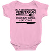 i'm a secondhand vegetarian. cows eat grass, i eat cows. Baby Onesie