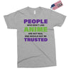people who don't like anime are not real and should not be trusted Exclusive T-shirt
