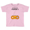 Waiting for Player 3 Gamer Toddler T-shirt
