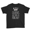 queens are born in february Youth Tee