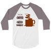 coffee lovers 3/4 Sleeve Shirt