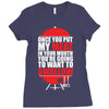 once you put my meat in your mouth Ladies Fitted T-Shirt