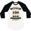 Super Cool Son Of A Freaking Awesome Mom 3/4 Sleeve Shirt