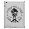 born to lose iPad 3 and 4 Case