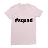 squad Ladies Fitted T-Shirt