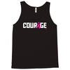 courage Tank Top