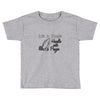 life is fragile Toddler T-shirt