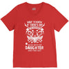 Life After Death Mess With My Daughter V-Neck Tee