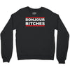 bonjour bitches Crewneck Sweatshirt