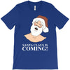 santa is coming T-Shirt