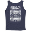 Real Kings Are Born On December 27 Tank Top