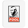 fool b.a. baracus Mousepad