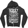 This Girl Is Taken By A Super Sexy February Boyfriend Zipper Hoodie