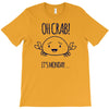 crabby day T-Shirt
