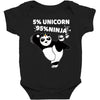 5 Percent Unicorn 95 Percent Ninja Baby Bodysuit