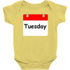 title of day of the week tuesday day of the week Baby Bodysuit