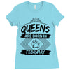 Queens Are Born In February Ladies Fitted T-Shirt
