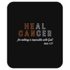 Heal Cancer Mousepad