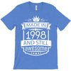 Made In 1998 And Still Awesome T-Shirt