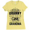 I Am Called Granny... Ladies Fitted T-Shirt