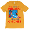 Sherlock Gnomes T-Shirt