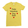 happy valenties day babe Ladies Fitted T-Shirt