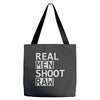 real men shoot raw Tote Bags