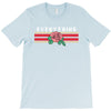 Everything T-Shirt