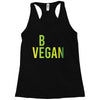 be vegan Racerback Tank