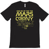 mars colony T-Shirt
