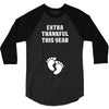 Extra Thankful This Year 3/4 Sleeve Shirt