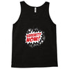 serenity now ! Tank Top