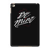 be mine iPad Mini 4