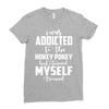 i was addicted to the hokey pokey Ladies Fitted T-Shirt