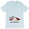 Disculpame Ya Es Noviembre? T-Shirt