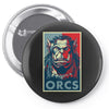for the orcs Pin-back button