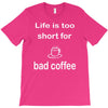 coffee (2) T-Shirt