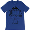queens are born in july (2) T-Shirt