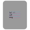 practice your texting Mousepad