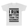 i run better than gorvernment All Over Men's T-shirt