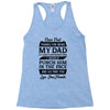 Dear Dad Thanks for Being My Dad Racerback Tank