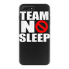 team no sleep iPhone 7 Plus Case